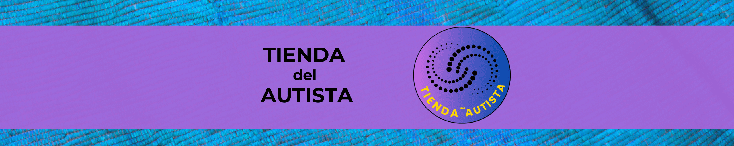 LA TIENDA DEL AUTISTA